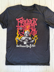 Friends of Hell - God Damned You To Hell t shirt